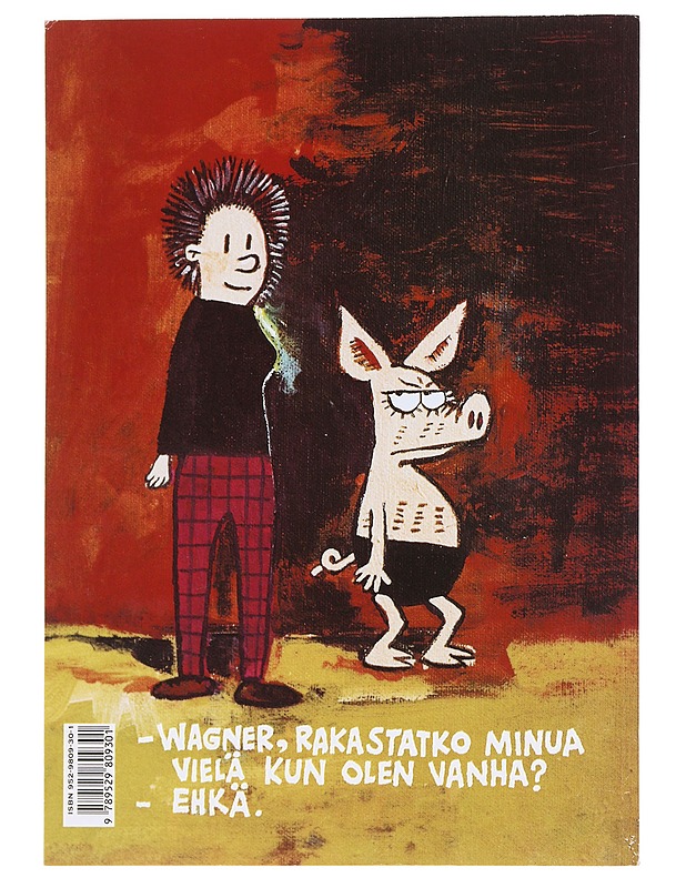 Viivi ja Wagner / Apua, sängyssäni on sika!. 2 - Juba - Sarjakuvat - 10105588274 - 1