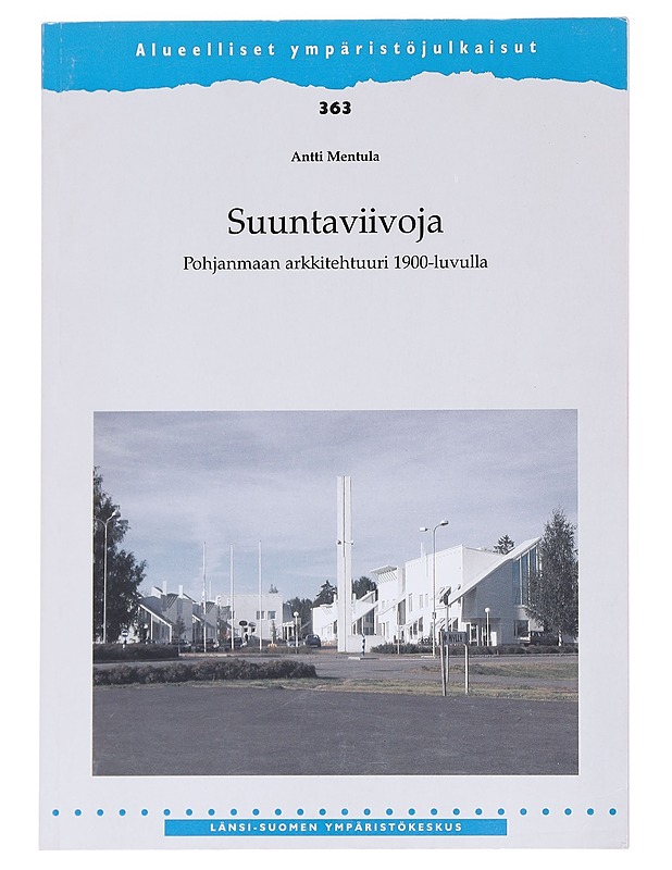 Suuntaviivoja - Antti Mentula - Historiakirjat - 10105588293 - 0