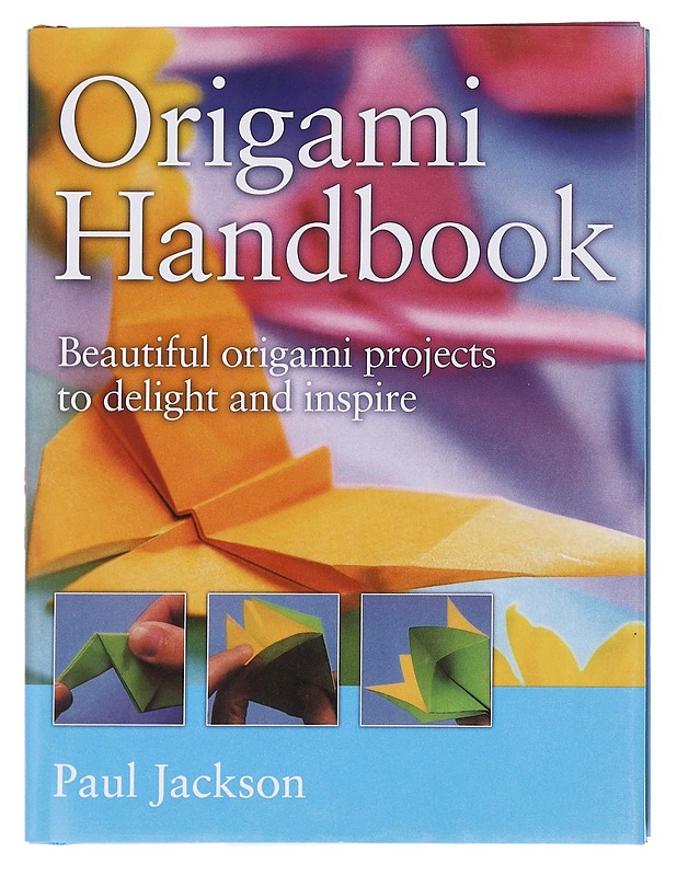 Origami handbook - Paul Jackson - Tietokirjat ja oppaat - 10105588324 - 0