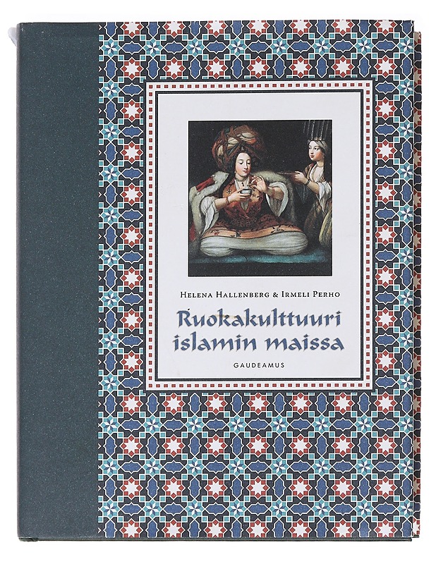 Ruokakulttuuri islamin maissa - Hallenberg, Helena - Tietokirjat ja oppaat - 10105588328 - 0
