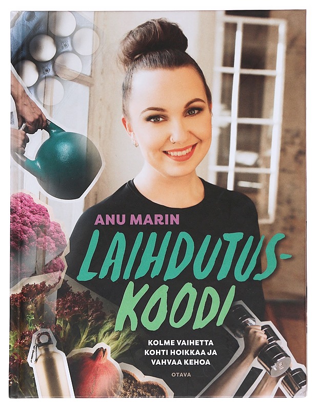 Laihdutuskoodi / kolme vaihetta kohti hoikkaa ja vahvaa kehoa - Marin, Anu - Tietokirjat ja oppaat - 10105588343 - 0