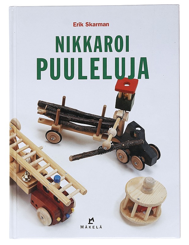Nikkaroi puuleluja - Skarman, Erik - Tietokirjat ja oppaat - 10105588362 - 0