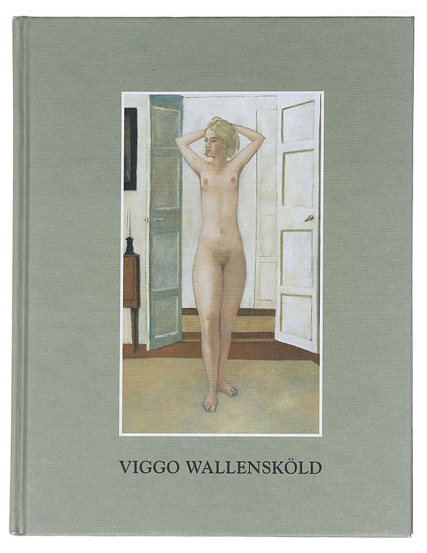 Viggo Wallensköld : vuoden nuori taiteilija 2005 - J. O. Mallander - Tietokirjat ja oppaat - 10105588365 - 0