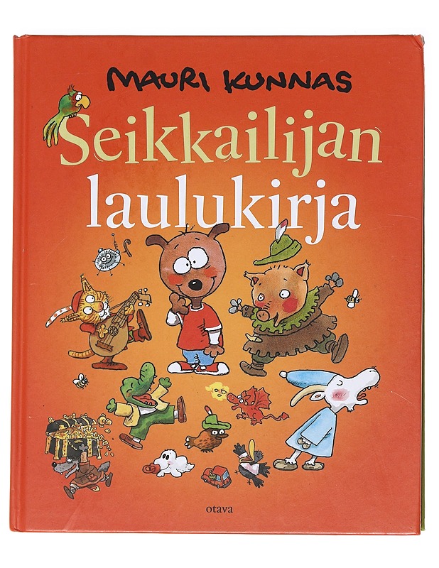 Seikkailijan laulukirja - Kunnas, Mauri - Lastenpyörät - 10105588363 - 0