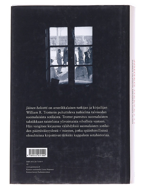 Jäinen helvetti  - Trotter, William R. - Historiakirjat - 10105588382 - 1