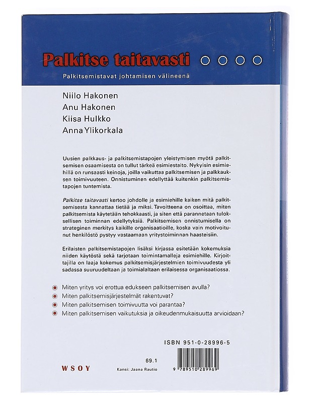 Palkitse taitavasti : Palkitsemistavat johtamisen välineenä - Hakonen, Niilo - Tietokirjat ja oppaat - 10105588385 - 1