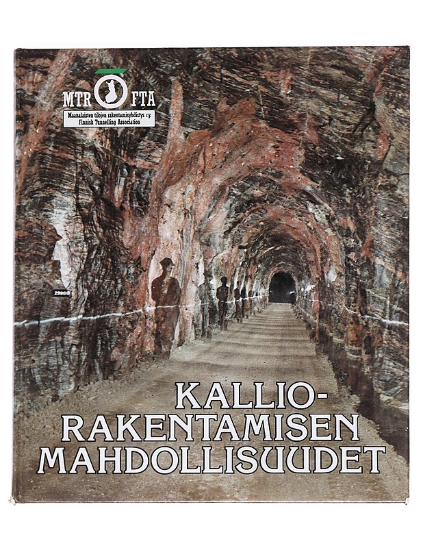 Kalliorakentamisen mahdollisuudet - Laine, Olli - Tietokirjat ja oppaat - 10105588453 - 0