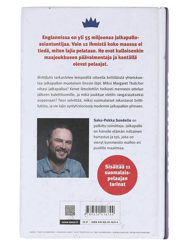 Brittifutis / englantilaisen jalkapallon tarina - Saku-Pekka Sundelin - Tietokirjat - 10105588465 - 1