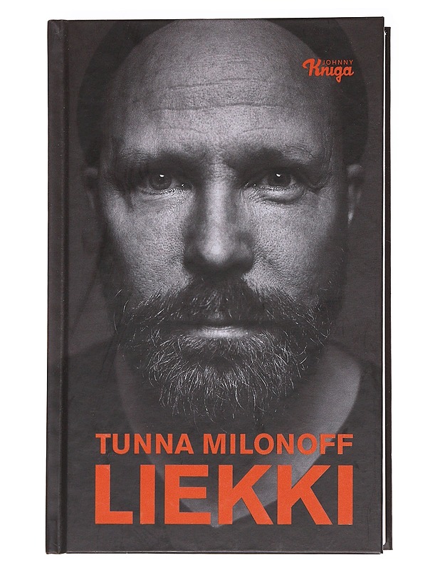 Liekki - Tunna Milonoff - Elämäkerrat ja muistelmat - 10105588475 - 0