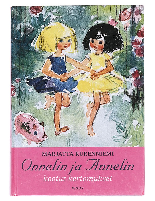 Onnelin ja Annelin kootut kertomukset - Kurenniemi, Marjatta - Lastenkirjat - 10105588517 - 0