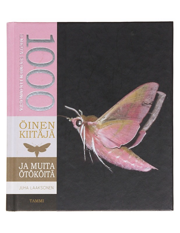 Öinen kiitäjä / ja muita ötököitä - Juha Laaksonen - Tietokirjat ja oppaat - 10105588512 - 0
