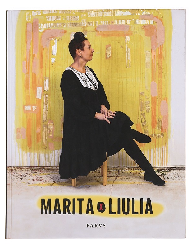 Marita x Liulia - Liulia, Marita - Taide- ja kulttuurikirjat - 10105588542 - 0