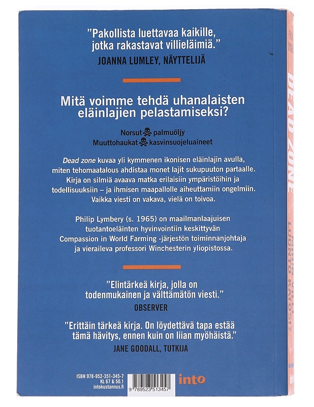 Dead zone : mihin villi luonto katosi? - Lymbery, Philip - Tietokirjat ja oppaat - 10105588568 - 1