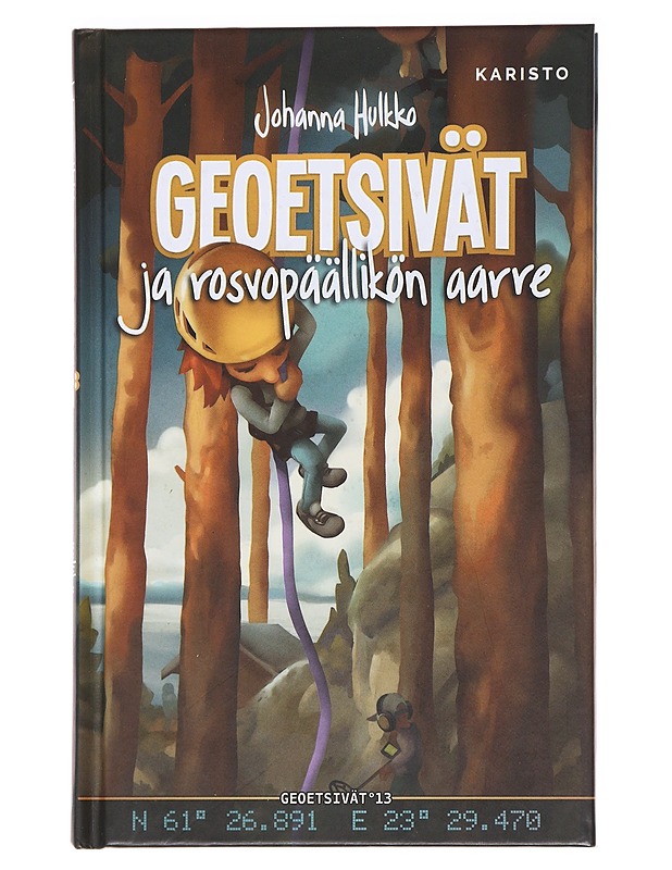 Geoetsivät ja rosvopäällikön aarre - Hulkko, Johanna - Lastenkirjat - 10105588588 - 0