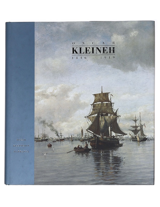 Oscar Kleineh 1846-1919 : Oscar Kleinehin matkassa - Kleineh, Oscar - Elämäkerrat ja muistelmat - 10105588617 - 0
