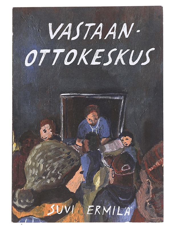 Vastaanottokeskus - Ermilä, Suvi - Sarjakuvat - 10105588633 - 0