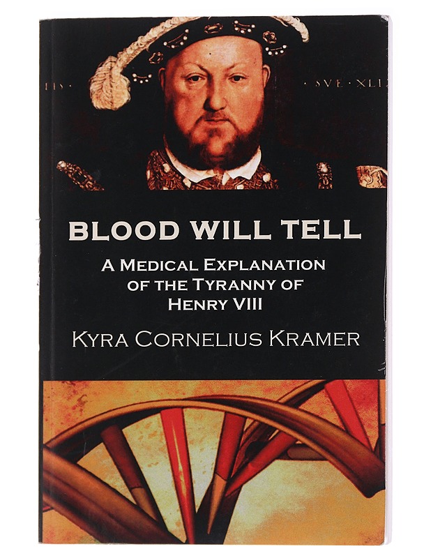 Blood Will Tell - Kyra Cornelius Kramer - Historiakirjat - 10105588651 - 0