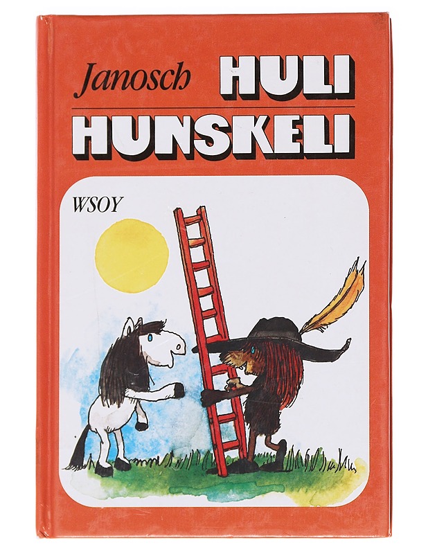 Huli hunskeli - Janosch - Lastenkirjat - 10105588662 - 0