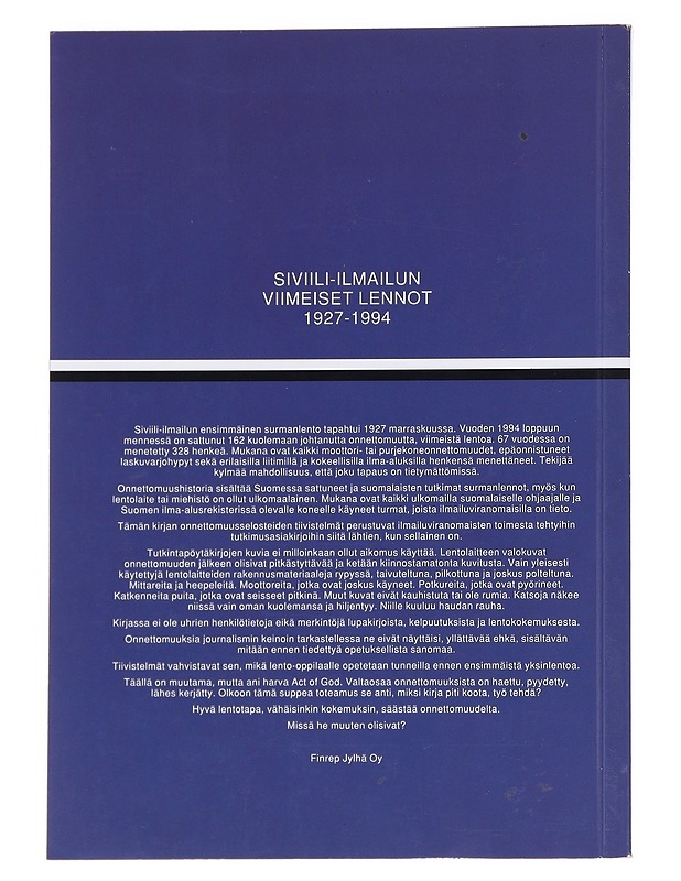 Siviili-ilmailun viimeiset lennot 1927-1994 - Jylhä - Tietokirjat - 10105588670 - 1