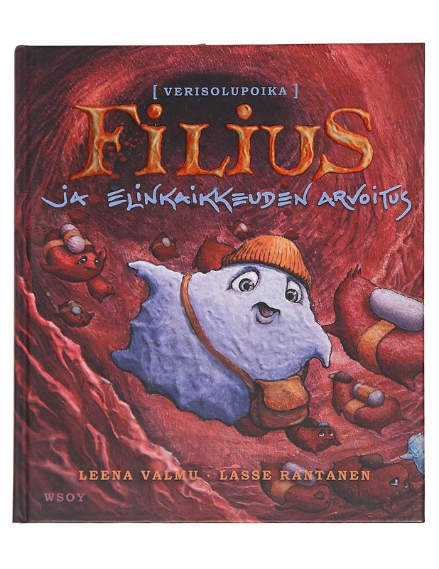 Filius ja elinkaikkeuden arvoitus - Valmu, Leena - Lastenkirjat - 10105588709 - 0