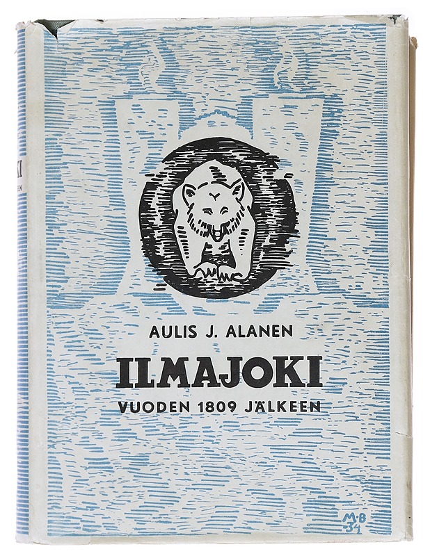 Ilmajoki vuoden 1809 jälkeen - Alanen , Aulis J. - Historiakirjat - 10105588703 - 0