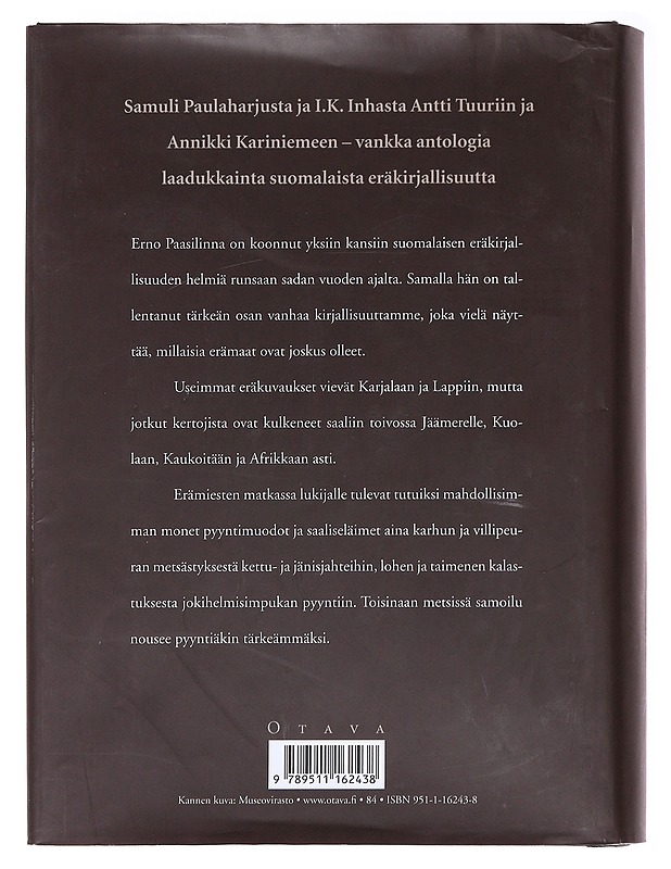 Erämiehiä ja erämaitten vaeltajia - Erno Paasilinna - Romaanit ja novellit - 10105588750 - 1