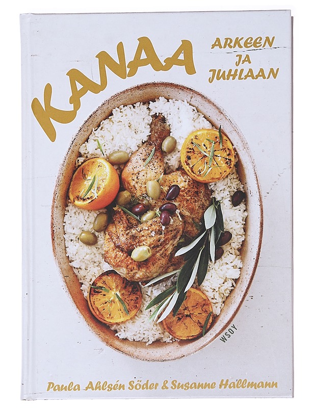 Kanaa arkeen ja juhlaan - Ahlsén Söder - Ruokakirjat - 10105588767 - 0