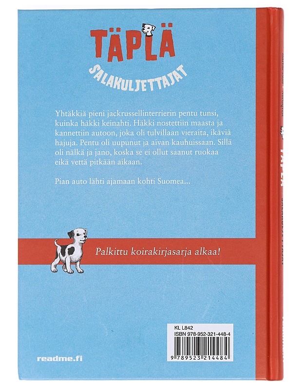 Täplä : vaarallinen matka - Halvarsson, Isabelle - Lastenkirjat - 10105588780 - 1