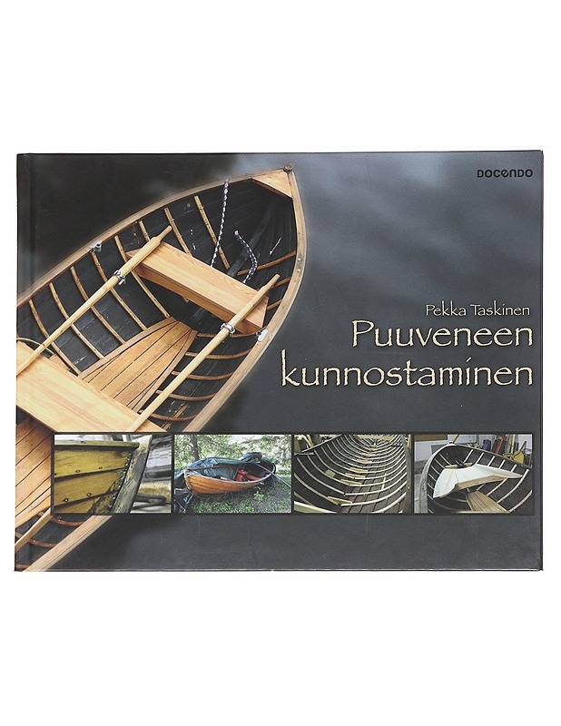 Puuveneen kunnostaminen - Pekka Taskinen - Tietokirjat ja oppaat - 10105588788 - 0