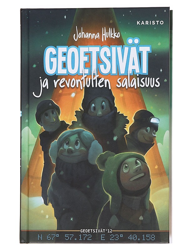 Geoetsivät ja revontulten salaisuus - Hulkko, Johanna - Lastenkirjat - 10105588831 - 0
