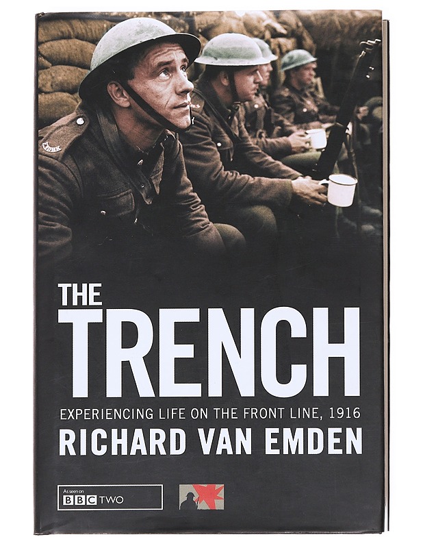 The Trench - Van Emden, Richard  - Historiakirjat - 10105588879 - 0
