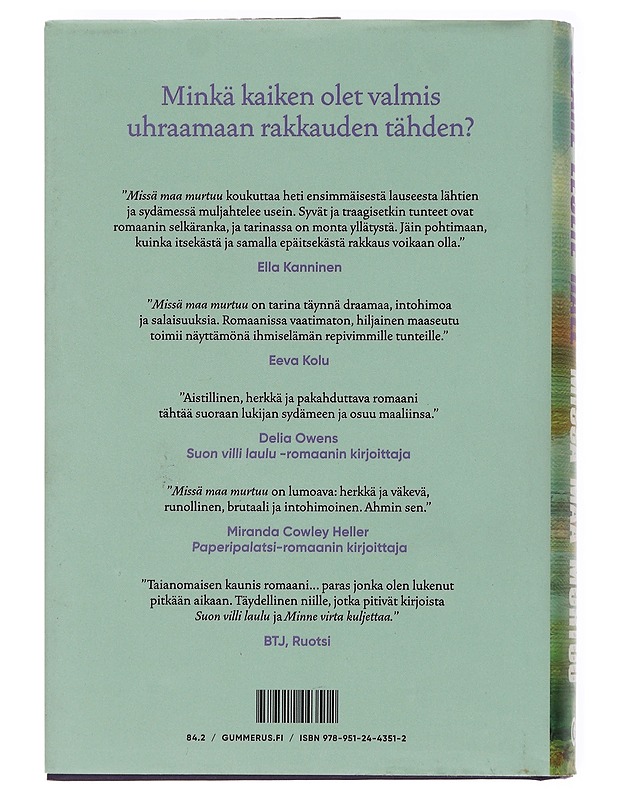 Missä maa murtuu - Hall, Clare Leslie - Romaanit ja novellit - 10105588898 - 1