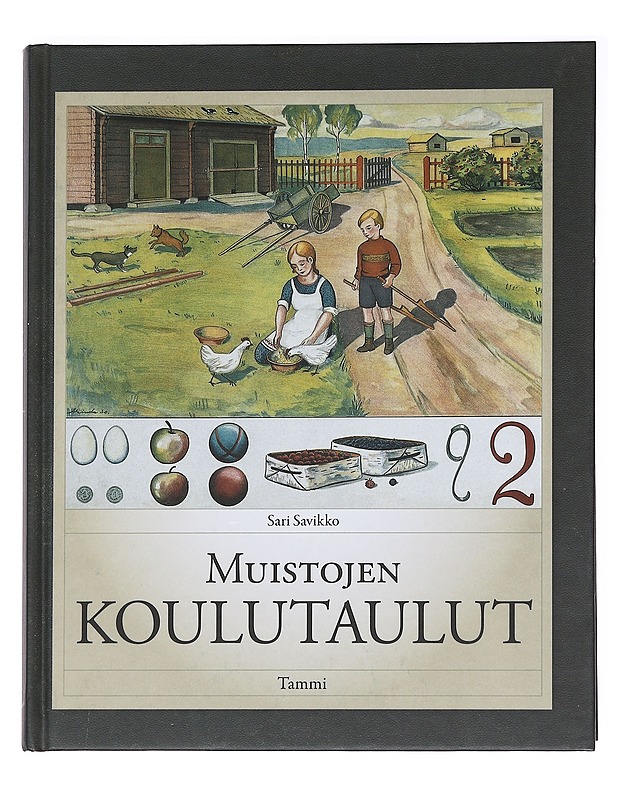 Muistojen koulutaulut - Savikko, Sari - Taide- ja kulttuurikirjat - 10105588911 - 0