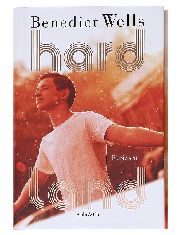 Hard land - Wells, Benedict - Romaanit ja novellit - 10105588945 - 0