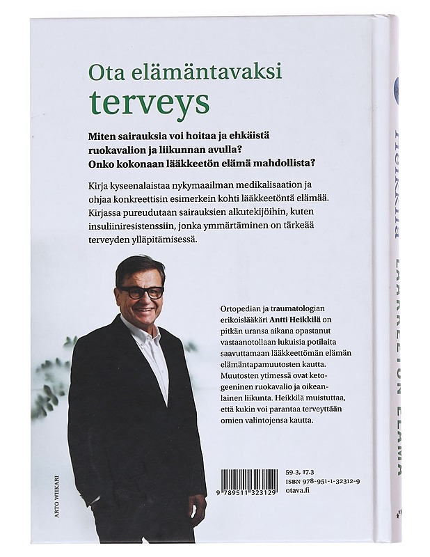 Lääkkeetön elämä - Antti Heikkilä - Tietokirjat ja oppaat - 10105588957 - 1