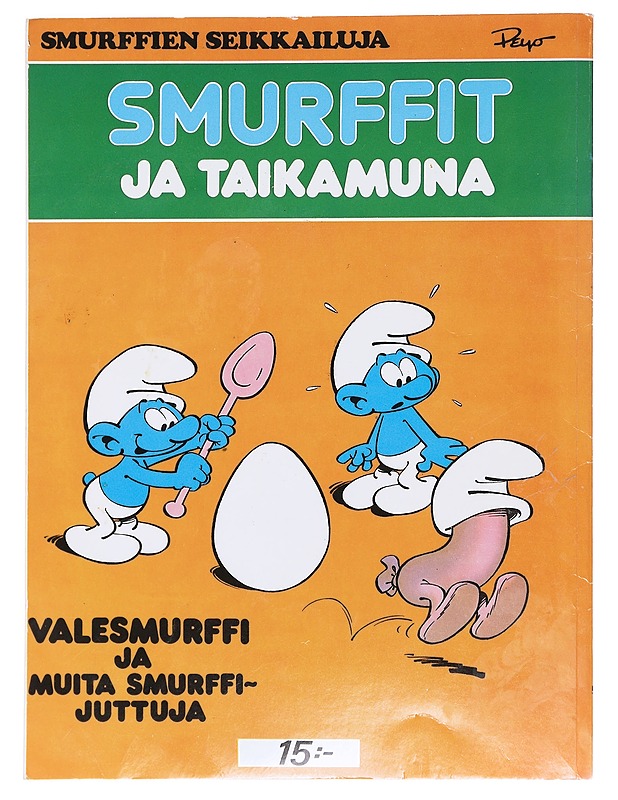 Smurffit ja taikamuna : Valesmurffi ja muita smurffi-juttuja - Peyo - Sarjakuvat - 10105588959 - 1