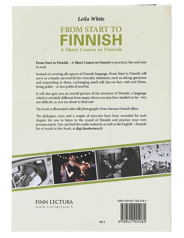 From start to Finnish : a short course in Finnish - Leila White - Tietokirjat ja oppaat - 10105588973 - 1