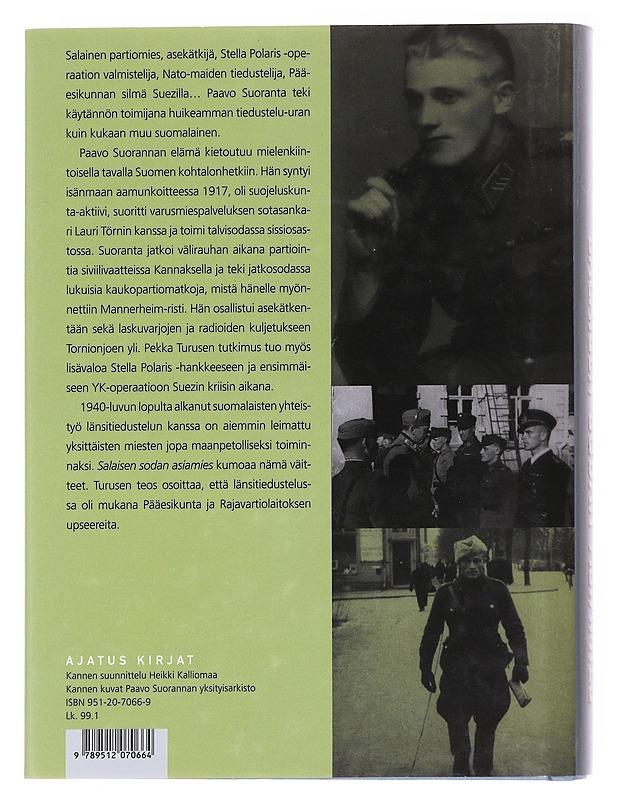 Salaisen sodan asiamies / Mannerheim-ristin ritari Paavo Suoranta - Pekka Turunen - Elämäkerrat ja muistelmat - 10105589013 - 1
