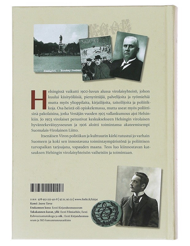 Kulttuuria ja kumouspuuhia / Helsingin virolaisyhteisö 1900-luvun alussa - Seppo Zetterberg - Historiakirjat - 10105589039 - 1