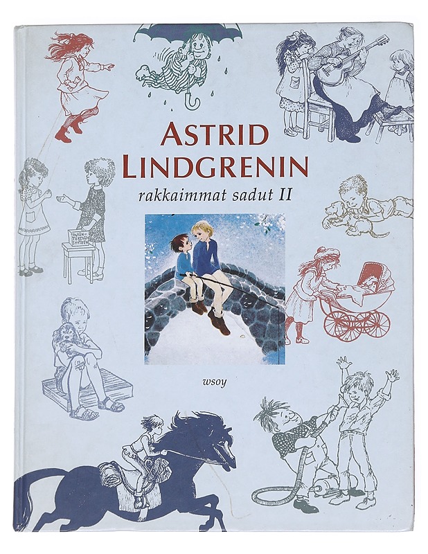 Astrid Lindgrenin rakkaimmat sadut / II - Lindgren, Astrid - Lastenkirjat - 10105589096 - 0