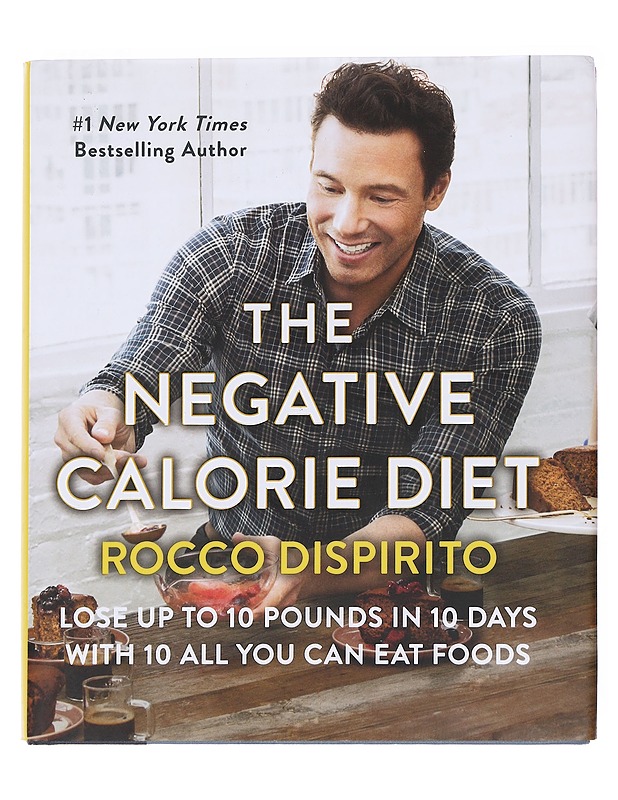 The Negative Calorie Diet - Rocco DiSpirito - Ruokakirjat - 10105589105 - 0