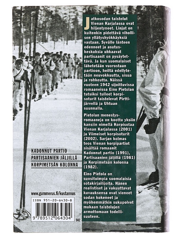 Vienan korpipartiot - Eino Pietola - Romaanit ja novellit - 10105589108 - 1