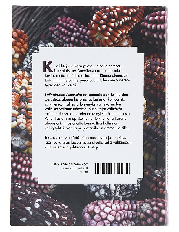 Latinalainen Amerikka : ihmiset, kulttuuri, yhteiskunta - Kettunen, Harri - Tietokirjat ja oppaat - 10105589117 - 1