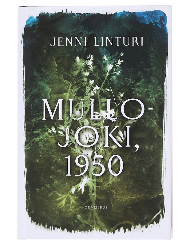 Mullojoki, 1950 - Jenni Linturi - Romaanit ja novellit - 10105589131 - 0