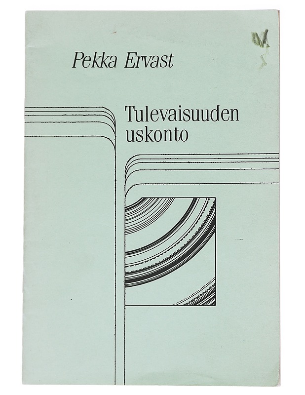 Tulevaisuuden uskonto - Ervast, Pekka - Tietokirjat ja oppaat - 10105589138 - 0