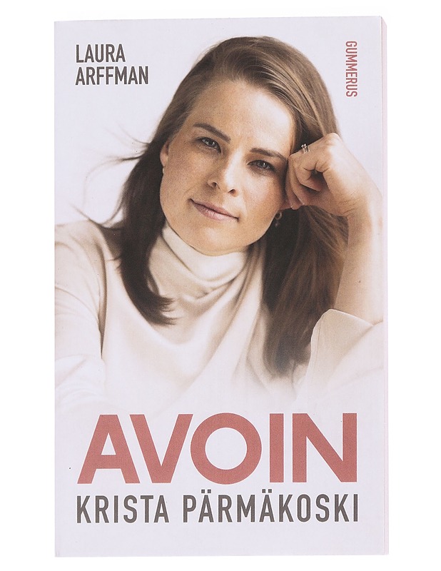 Avoin : Krista Pärmäkoski - Laura Arffman - Elämäkerrat ja muistelmat - 10105589139 - 0