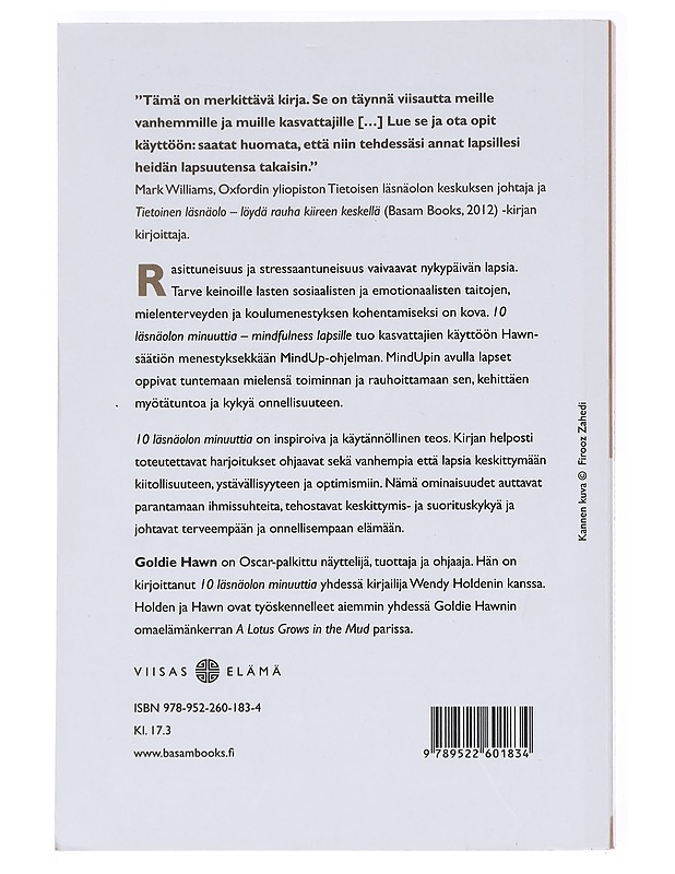 10 läsnäolon minuuttia / mindfulness lapsille - Hawn, Goldie - Tietokirjat ja oppaat - 10105589154 - 1