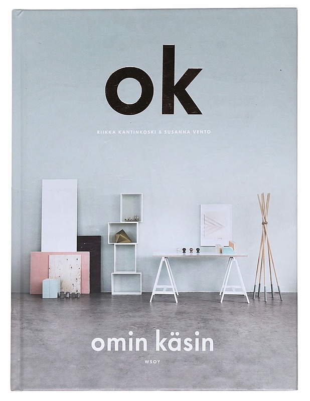 Omin käsin - Kantinkoski, Riikka - Tietokirjat ja oppaat - 10105589169 - 0