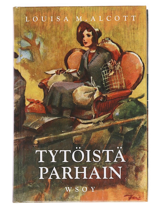 Tytöistä parhain - Alcott, Louisa M. - Lastenkirjat - 10105589173 - 0