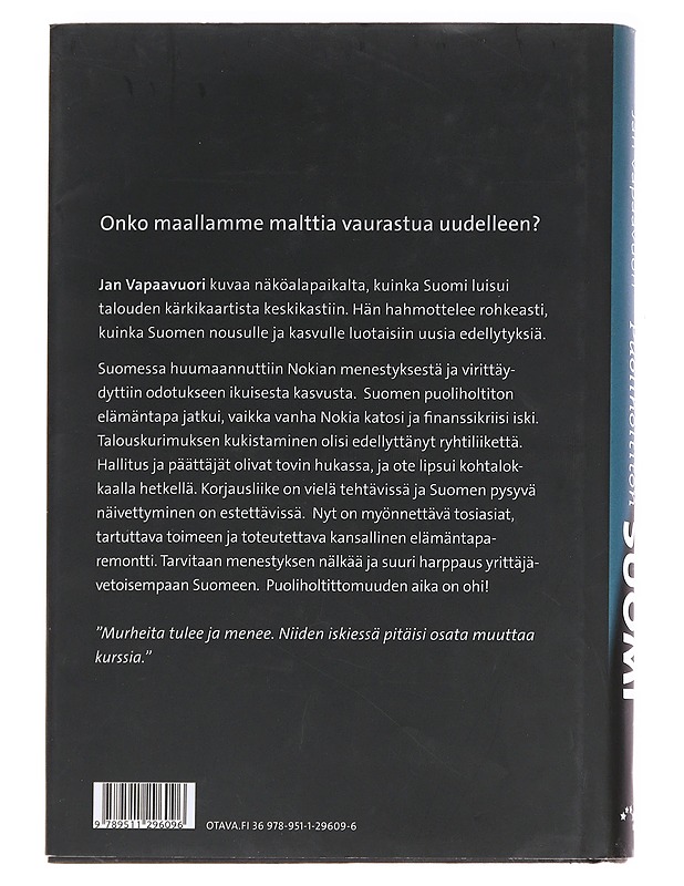 Puoliholtiton Suomi - Jan Vapaavuori - Elämäkerrat ja muistelmat - 10105589180 - 1
